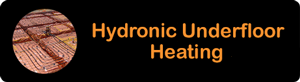 Hydronic Underfloor Heating